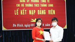 Lễ kết nạp Đảng viên mới - khẳng định niềm tin và bước tiến vững chắc