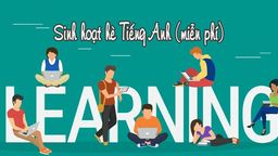 Chương trình sinh hoạt hè Tiếng Anh dành cho học sinh