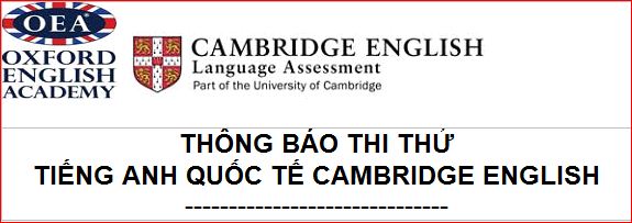 Thông báo thi thử tiếng Anh quốc tế CAMBRIDGE ENGLISH