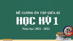 Đề cương ôn tập giữa kì 1 môn Toán học