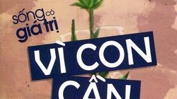 Góc Thư viện: "Vì con cần mẹ"