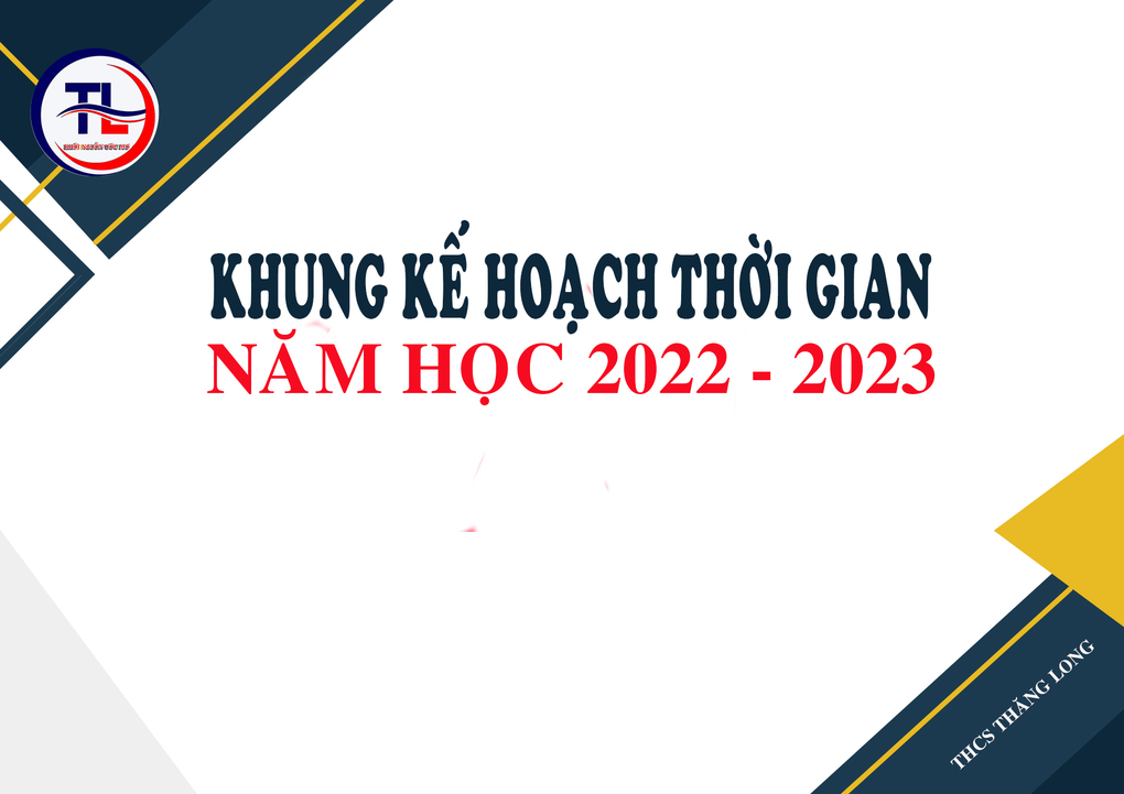 Khung kế hoạch thời gian năm học 2022 - 2023