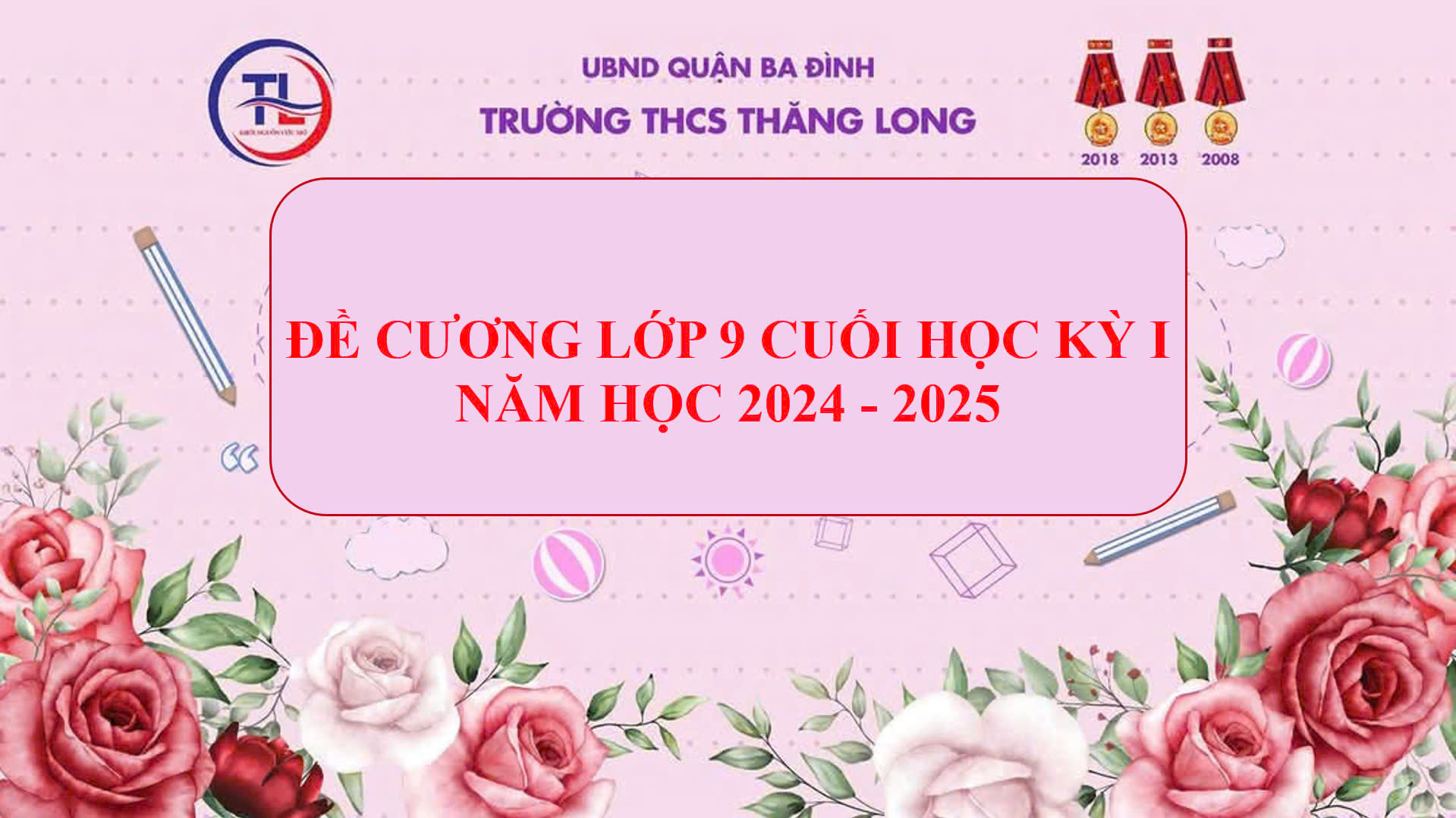 Đề cương ôn tập cuối HKI khối 9 năm học 2024-2025