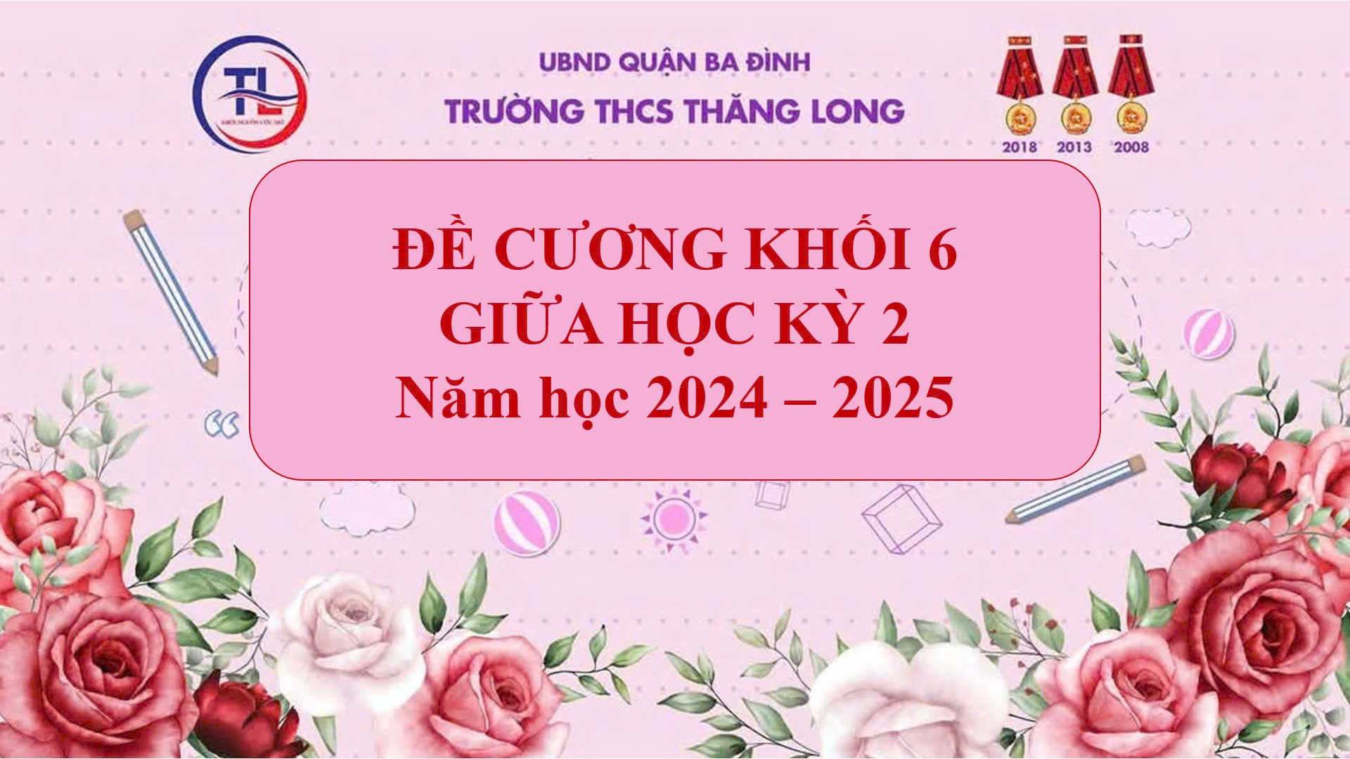 Đề cương khối 6 giữa học kỳ 2 năm học 2024-2025