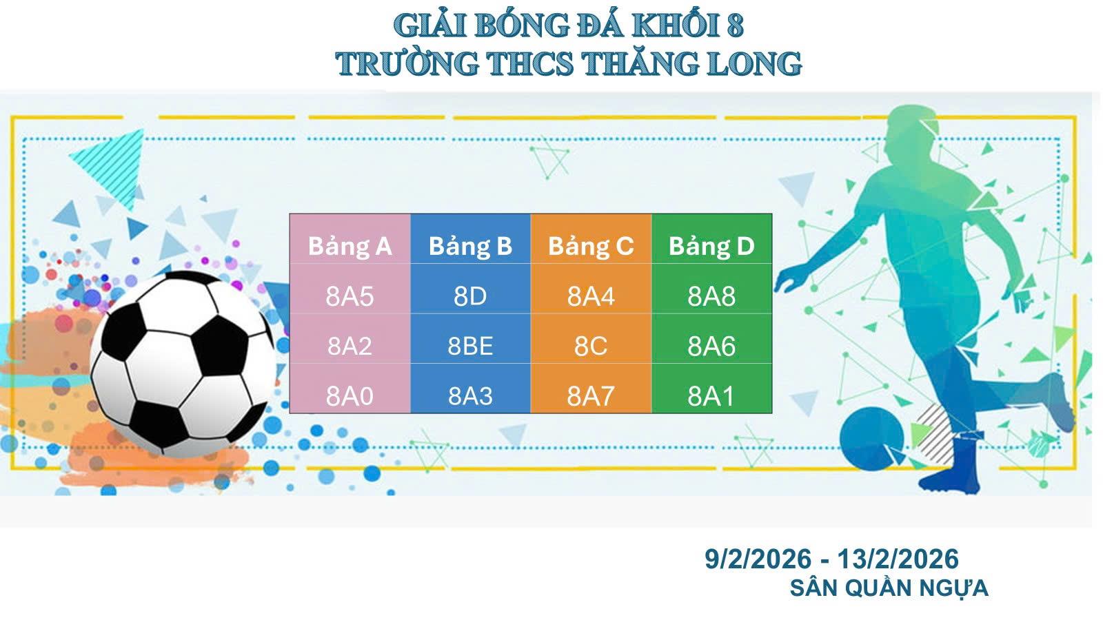 Mùa giải thi đấu bóng đá khối 8 năm 2026