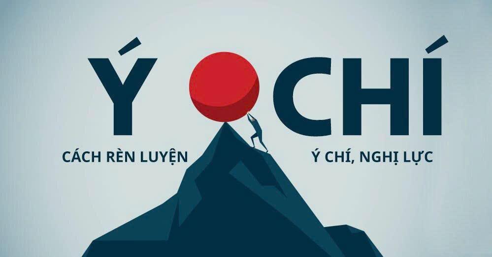 Nghị luận về ý chí nghị lực trong cuộc sống