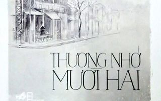 Về nỗi nhớ da diết của Vũ Bằng trong "Thương Nhớ Mười Hai"